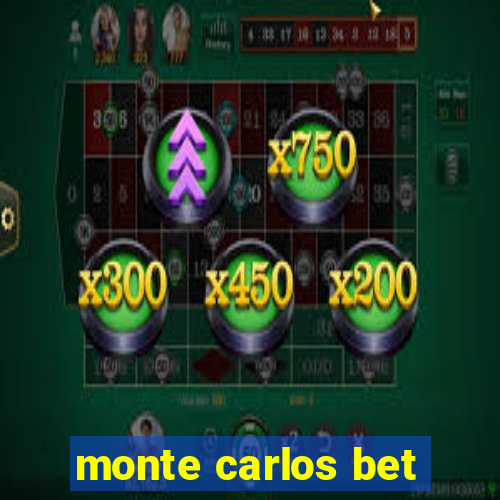 monte carlos bet